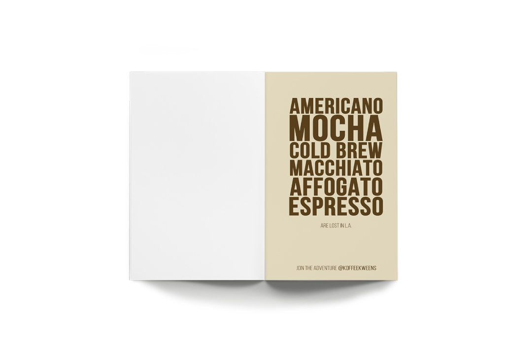 Koffeekweens® Americano "We're Lost" Journal