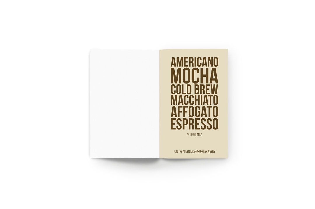 Koffeekweens "We're Lost" Journal - Espresso Size